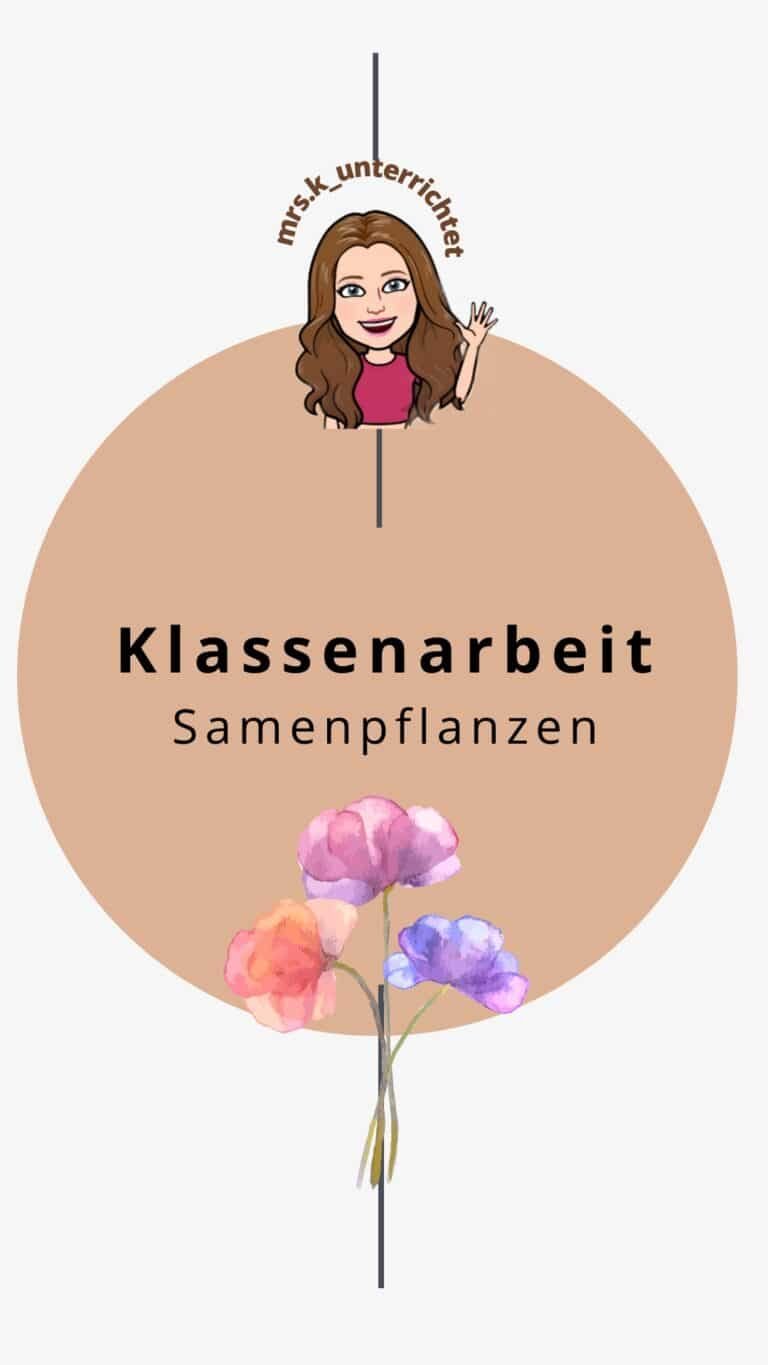 Klassenarbeit Samenpflanzen Blütenpflanzen