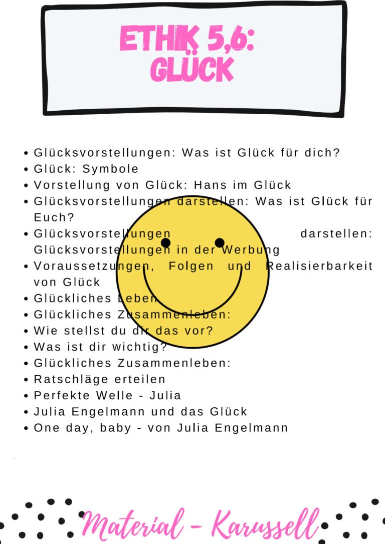Glückliches und gutes Leben- Ethik 5,6