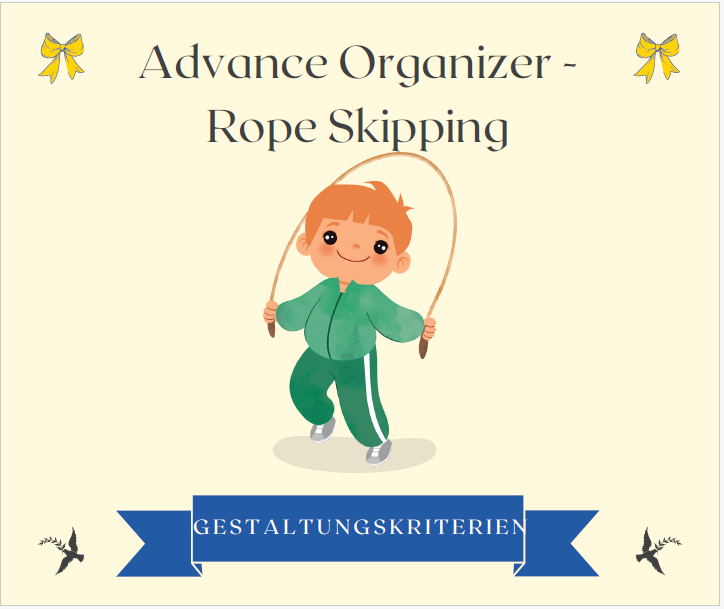 Advance Organizer_Rope Skipping: Gestaltungskriterien